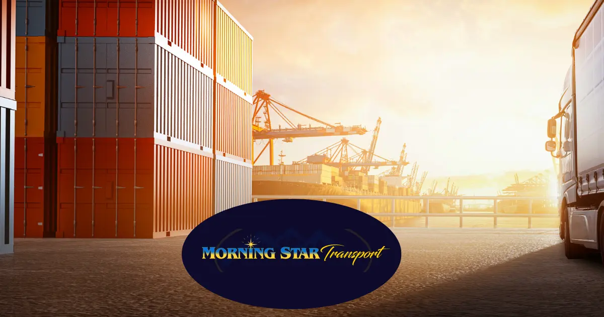 Morning Star Transport LLC: Your Seattle Trucking Company