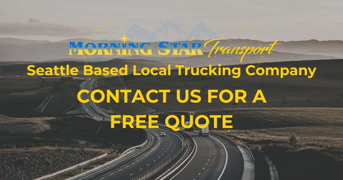 Seattle Based Local Trucking Company